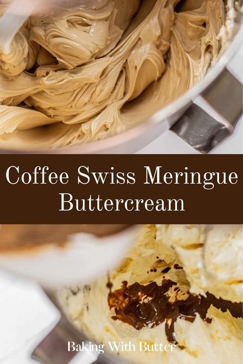 Coffee Swiss Meringue Buttercream, Flavored Swiss Meringue Buttercream, Lemon Swiss Meringue Buttercream, Coffee Desserts, Icing Recipes, Valentines Snacks, Cake Filling Recipes, Coffee Buttercream, Frosting Recipes Easy