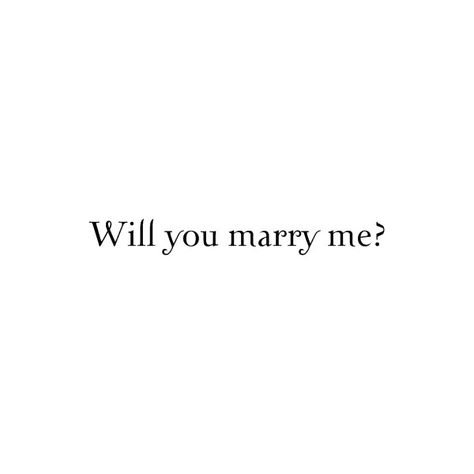 Proposal Rules, Married Quotes, Marry Me Quotes, Quote Backgrounds, Proposal Engagement, Text Me, Marry Me, Mood Boards, Words Quotes