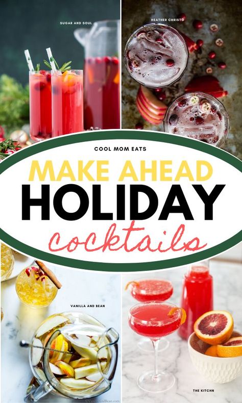 Fabulous holiday cocktails you can prep ahead so you can drink and be merry with your guests | Cool Mom Eats | Make ahead holiday cocktail recipes, which are perfect for your Christmas Eve or Christmas guests or even your New Year’s festivities. With these drinks, you can sip and mingle, instead of shaking and stirring #christmas #cocktails #holidaycocktails Premade Holiday Cocktails, New Year’s Eve Batch Cocktail, Fun Cocktail Recipes Winter, Christmas Cocktails With Ornament, Make Ahead Drinks Alcohol, New Year’s Eve Cocktails For A Crowd, Make Ahead Christmas Cocktails, New Year’s Eve Cocktail Ideas, Make Ahead Cocktails For A Crowd