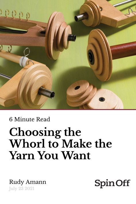 Choosing the Whorl to Make the Yarn You Want | Spin Off Spinning Yarn Fiber, Sellable Crafts, Memorial Beads, Yarn Spinning, Knitting Hacks, Spinning Wool, Spinning Wheels, Yarn Craft, Moms Crafts