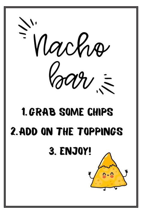 Nacho Toppings List, Nacho Bar Sign, Bar Checklist, Nachos Bar, Bar Printables, Printable Signs Free, Teacher Appreciation Themes, Nacho Toppings, Vegetarian Nachos