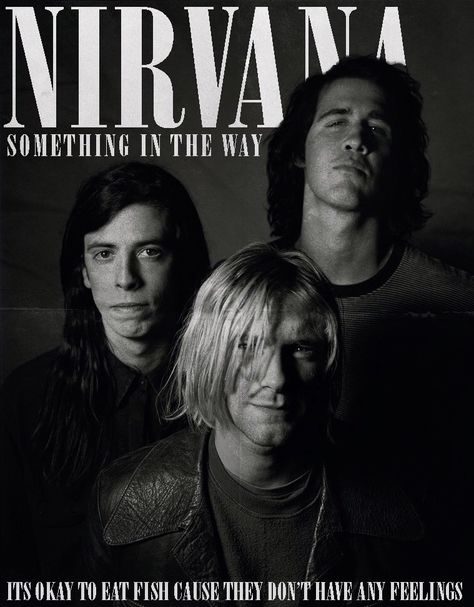 nirvana poster fan art fanart graphic design music picture band kurt cobain dave grohl krist novoselic black and white b&w Nirvana Pictures For Wall, Nirvana Graphic Design, Nirvana Dave Grohl, Dave Grohl Fanart, Something In The Way Nirvana, Grudge Tattoos, Nirvana Fan Art, Nirvana Pictures, Nirvana Wallpaper