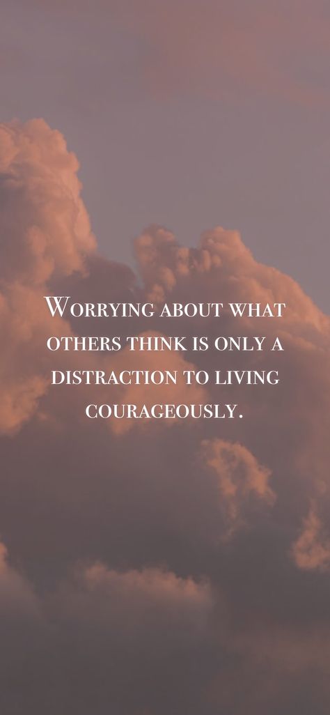 No Distractions Wallpaper, Worrying About What Others Think, No Distractions, What Others Think, Healing Quotes, Affirmation Quotes, This Moment, Wallpaper Quotes, No Worries