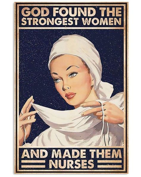 Poster Art Ideas, Warrior Of Christ, Nurse Inspiration, Nurse Art, Nurse Rock, Vintage Nurse, Poster Store, Vertical Poster, Nurse Quotes