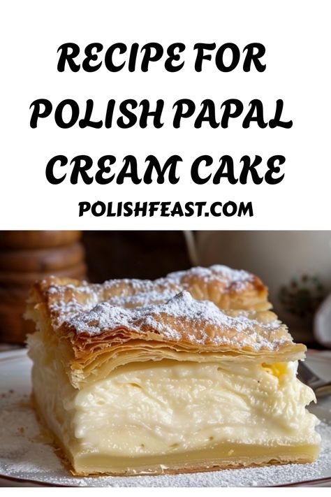 This traditional Polish Kremówka or Papal Cream Cake, is a rich and creamy dessert. Learn how to make this Polish Napoleonka with our recipe. Wonderful Polish Cake, Polish Cakes Traditional, Polish Thanksgiving Recipes, Cream Patisserie Recipe, Polish Dessert Recipes, Scandinavian Baking, Ukrainian Dishes, German Plum Cake, Polish Cake