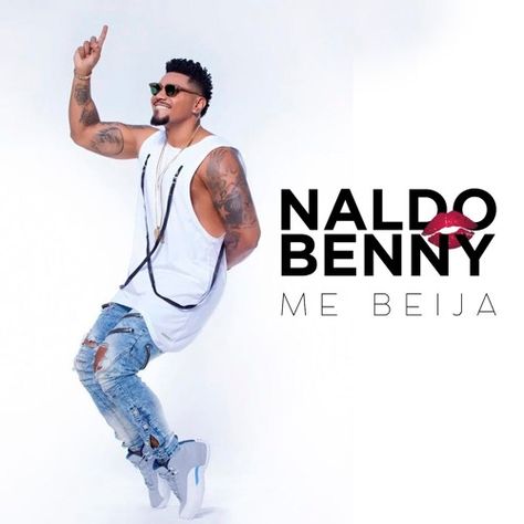 Me Beija by Naldo Benny Naldo Benny, Music