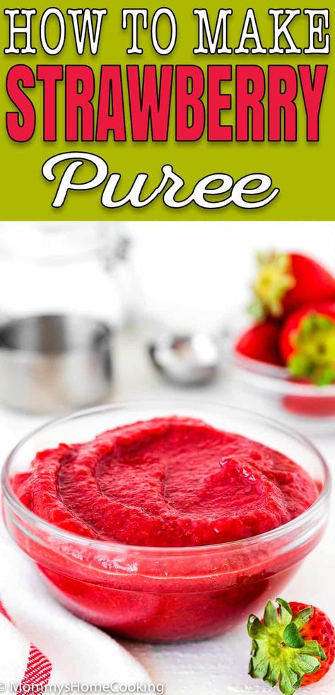 Fruit Puree Recipes, Strawberry Purée, Food Rocks, Pureed Food, Strawberry Stuff, Color Recipe, Food Fest, Eggless Recipes, Strawberry Cake Recipes