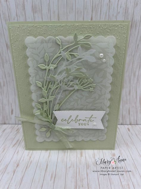 Stampin Up Sympathy Cards, Soft And Feminine, Sympathy Cards Handmade, Vellum Cards, Dainty Flowers, Embossed Cards, Beautiful Handmade Cards, Flower Stamp, Blog Inspiration