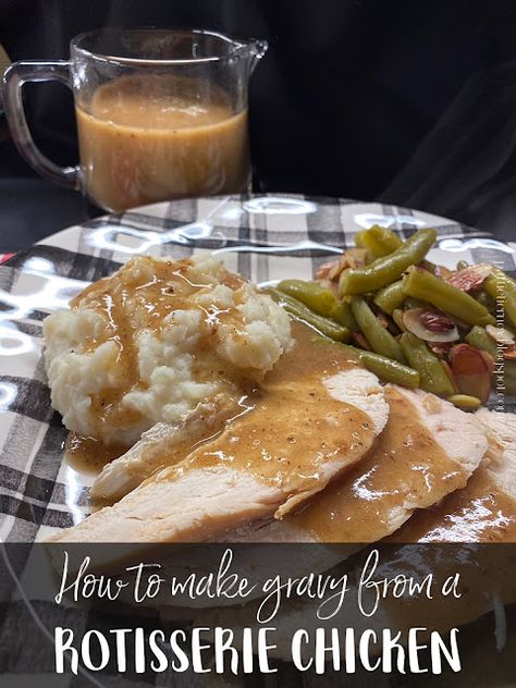 Olla-Podrida: How to Make Gravy from a Rotisserie Chicken Homemade Chicken Gravy, Rotisserie Chicken Recipe, Chicken Rotisserie, Bbq Rotisserie, Chicken Gravy Recipe, Homemade Seasoning, How To Make Gravy, Homemade Gravy, Gravy Sauce