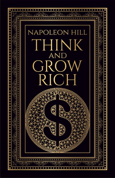 think and grow rich Best Inspirational Books, Rich Dad Poor Dad, Life Changing Books, Motivational Books, Personal Success, Think And Grow Rich, How To Influence People, Napoleon Hill, Self Help Book