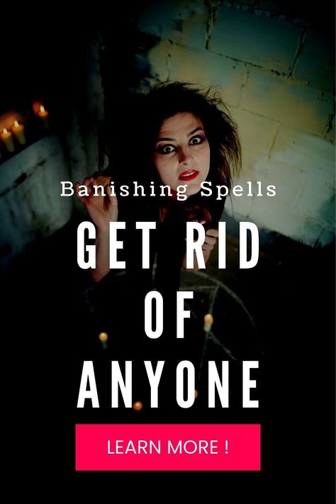 Banishing spells are spells designed to get rid of an enemy, or drive away an unwanted neighbor, for example. They can be used to banish illness, emotions, banish a lover’s jealousy, and unwanted spirits as well. Banishing spells are best done during a waning moon. #WiccanMagic #WiccanSpells #CandleSpells #Magick #VoodooSpells #Pagan #GoodLuckSpells #LoveSpells #WitchcraftSpellsForBeginners Spells To Banish Someone, Voodoo Spells To Get Rid Of Someone, Make A Neighbor Move Spell, Spell To Get Rid Of Unwanted People, Spell To Get Someone Fired, Banish Enemy Spell, Spells To Remove Someone From Your Life, Spell To Get Rid Of Coworker, How To Banish A Person