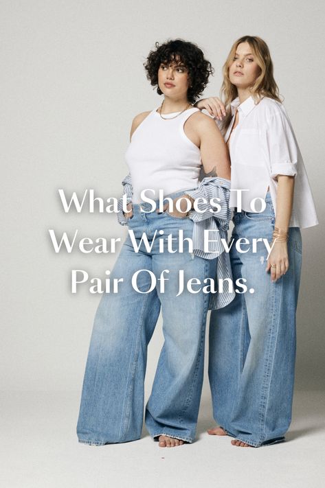 What Shoes To Wear With Jeans, Shoes To Wear With Jeans, Fashion Assistant, What Shoes To Wear, Senior Fashion, Outfit Styling, Best Shoes, Double Denim, Shoes With Jeans