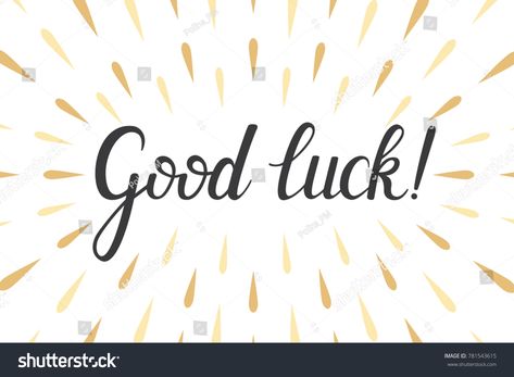 Good Luck hand lettering typography. Inspirational motivational quote. Hand drawn phrase for logo, blog, cards, poster or banner. Vector illustration calligraphy on white background with drops. quote#motivational#Hand#phrase Hand Lettering Typography, Cards Poster, Banner Vector, Motivational Quote, Inspirational Quotes Motivation, Royalty Free Photos, Good Luck, Hand Lettering, White Background