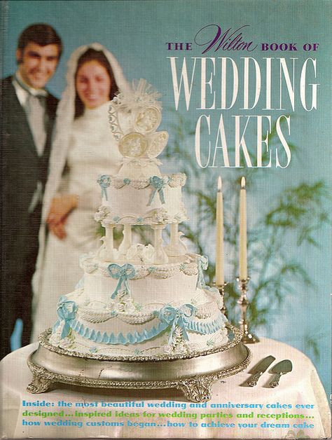 Wilton wedding cake book 1971 I found this book today paid 2.50  for it Cake Decorating Books, Extravagant Wedding Cakes, 1970s Wedding, 1960s Wedding, The Wedding Cake, Wilton Cake Decorating, Wedding Cakes Vintage, Wedding Cake Decorations, Retro Wedding