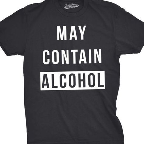 Party Tshirt Ideas, Bar Shirts, Cricut Clothes, May Contain Alcohol, Alcohol Funny, Funny Beer Shirts, Bar Shirt, Funny Beer, Beer Drinking