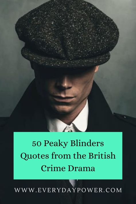 Peaky Blinders is a British crime drama that is based in Birmingham, England between World War I and World War II. There have been five complete seasons of the show, with a sixth and seventh expected to follow. It has now been picked up by Netflix for American viewing and others around the world. 30 Human Rights, Grace Burgess, Stephen King Quotes, Alfie Solomons, Daily Life Quotes, Peaky Blinders Quotes, Paul Walker Quotes, Quotes Positive Affirmations, King Quotes