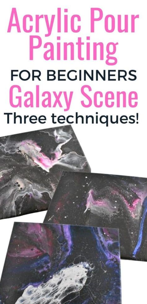 Learn how to paint your very own galaxy with this Acrylic Paint Pouring for Beginners Galaxy Scene! Three techniques with step-by-step instructions, great for beginners! Paint Pouring For Beginners, Acrylic Pour Painting For Beginners, Galaxy Painting Acrylic, Nebula Painting, Acrylic Paint Pouring, Galaxy Colors, Acrylic Pouring Techniques, Dutch Pour, Easy A