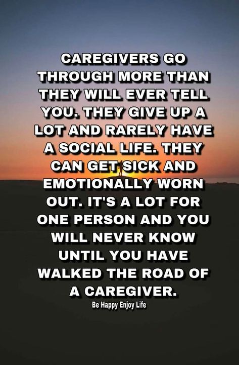 Spouse Caregiver Quotes, Caregiver Exhaustion Quotes, Caregivers Quotes Strength, Elderly Parents Quotes, Caregiver Humor, Conversion Disorder, Sacrifice Quotes, Memory Care Activities, Caregiver Gifts