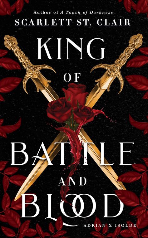 King of Battle and Blood Scarlett St Clair, Vampire King, Bloom Book, Vampire Romances, Fantasy Romance Books, New Fantasy, Hades And Persephone, Up Book, Fantasy Romance