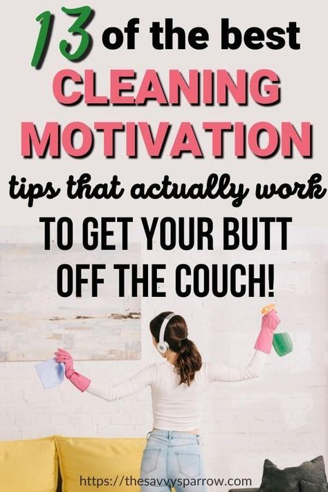 Need cleaning motivation tips to get off the couch and start cleaning your messy house? If you're too overwhelmed to clean house, then these cleaning motivation quotes and tips can help you! These are my secrets to getting a lot of house cleaning done, when all I want to do is sit on the couch and watch tv. Cleaning Entire House, Clean Faster Tips, How To Get Motivated To Clean House, How To Clean The House Fast, House Cleaning Organization, Help With Motivation, Tips For Keeping A Clean House, Cleaning Motivation Before And After, How To Get In The Mood To Clean