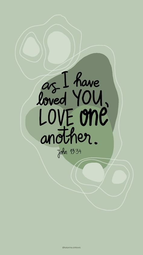 Love Others Wallpaper, Bible Verse About Self Love Wallpaper, Love Them Anyway Wallpaper, Another Love Aesthetic, Wallpapers About Love, Bible Verses For Peace, Bible Verses About Peace, Cute Bible Verses, John 13 34