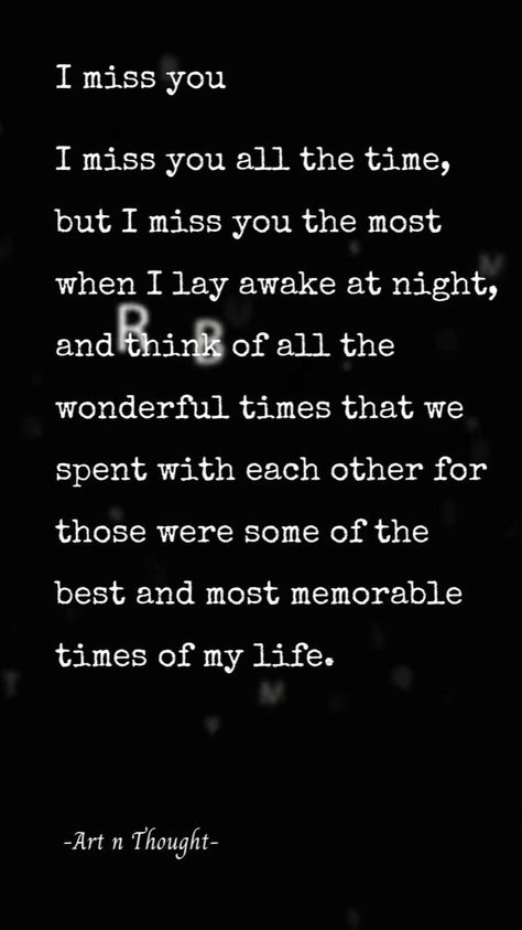 I miss you | Love quotes, Grieving quotes, Feeling broken quotes Unforbidden Love, Quotes Advice, Act My Age, How To Act, Real Love Quotes, Soulmate Love Quotes, Soulmate Quotes, Hard Relationship Quotes, Husband Quotes