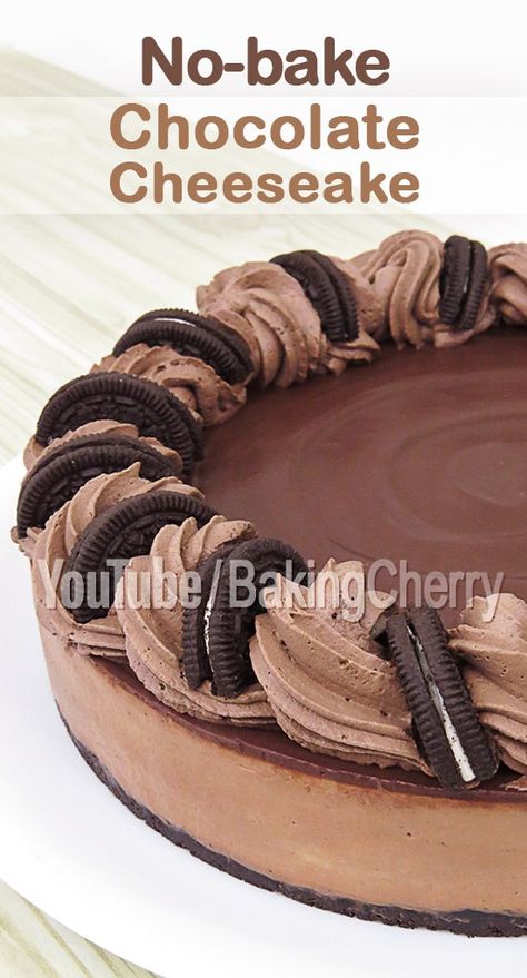 No-Bake Chocolate Cheesecake Recipe. Learn how to make this creamy and delicious dessert with an Oreo crust and a rich chocolate filling. Topped with milk chocolate ganache and cocoa whipped cream. #recipe #dessert #cheesecake #nobake #homemade #DIY Chocolate Cream Cheesecake, Milk Chocolate Cheesecake, Chocolate Cheesecake Recipe No Bake, Easy No Bake Chocolate Cheesecake, Aesthetic Oreo, Chocolate Cheesecake No Bake, Chocolate No Bake Cheesecake, Oreo Cheesecake No Bake, Eggless Chocolate Cookies