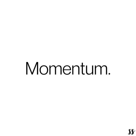 Momentum Tattoo, Momentum Quotes, Newtons First Law, Mirror Tattoos, Widget Quotes, Vision 2024, Word Up, Whatsapp Dp, English Vocabulary Words