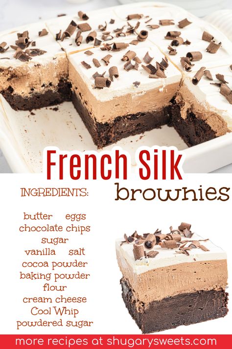 Hardest Desserts To Make, Chocolate Birthday Desserts, M&m Recipes, Chocolate Mousse Brownies Recipe, French Silk Brownies, Classic Brownies Recipe, Shugary Sweets, Fudgy Brownie, French Silk