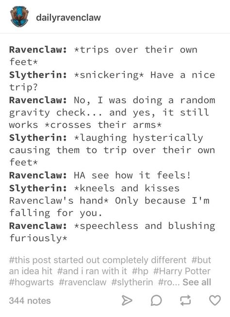 This is why slytherins are impossible for us to tease. Slytherclaw Couple, Ravenclaw X Slytherin, Slytherin X Ravenclaw, Slytherin And Ravenclaw, Ravenclaw And Slytherin, Writing Fanfiction, Hogwarts Founders, Ravenclaw Slytherin, Harry Potter Memes Hilarious