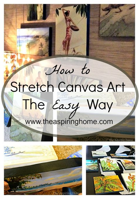 How to Stretch Canvas Artwork in 6 Simple Steps | The Aspiring Home Stretch Canvas Diy, Photos Onto Canvas, Diy Canvas Frame, Wall Stretch, Cloth Curtains, Create A Gallery Wall, Canvas Diy, Drop Cloth Curtains, Canvas Painting Ideas