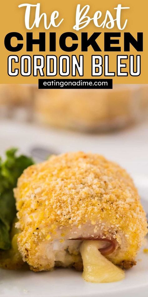 Chicken Gordon Blue, Best Chicken Cordon Bleu Recipe, Baked Chicken Cordon Bleu, Easy Chicken Cordon Bleu, Baked Chicken Recipes Oven, Cordon Bleu Recipe, Chicken Cordon Bleu Recipe, Cordon Blue, Chicken Cordon Bleu Casserole