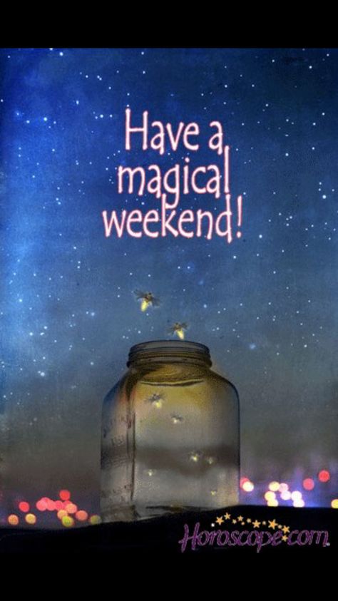 Have a magical weekend Jesus Christ Images, Good Morning Coffee, Summer Solstice, Holiday Wishes, Happy Weekend, Encouragement Quotes, Book Of Shadows, Love Words, Kind Words