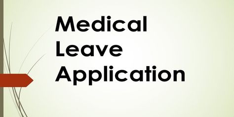 Medical Leave Application for employees & Students » EssayLearning Application Letter For Student, Medical Leave Application, Application Letter, Medical Leave, Application Letters, Medical Students, Take Care Of Me, Insurance Company, Human Resources