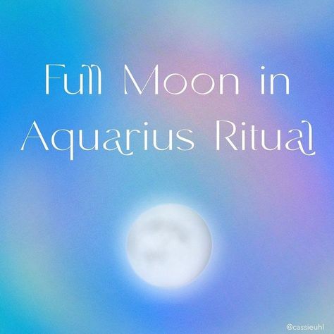 The sign of Aquarius calls you to explore humanitarian themes in new and radical ways, inviting each of us to create a more just and whole world. Check out a Ritual for the Full Moon in Aquarius. August Full Moon, Full Moon In Aquarius, Sturgeon Moon, Moon In Aquarius, Moon Ritual, Full Moon Ritual, Leo Season, Super Moon, The Full Moon