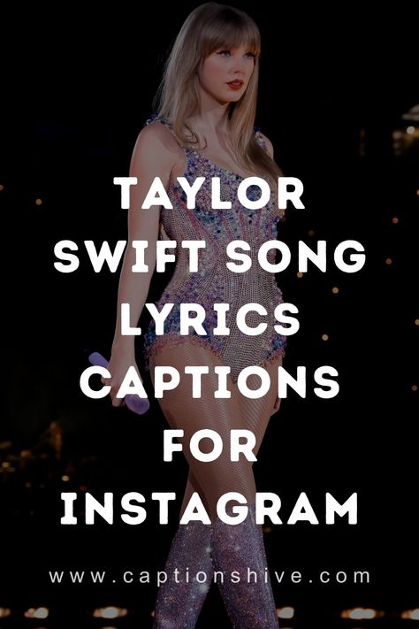 390+ Taylor Swift Song Lyrics Captions for Instagram Taylor Swift Song Lyrics Captions, Taylor Swift Aesthetic Captions, Taylor Swift Lyrics Captions Midnights, Taylor Swift Quotes Tattoos Song Lyrics, Famous Taylor Swift Lyrics, Reputation Taylor Swift Captions, Taylor Swift Bday Captions, Funny Taylor Swift Lyrics, Taylor Swift Vacation Captions