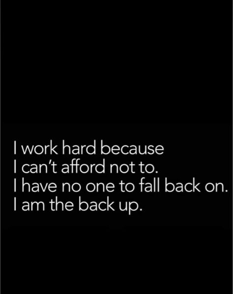 I Am The Backup Quotes, I Am The Back Up Plan, I Am Back Quotes, Backup Quotes, The Back Up Plan, I Have No One, Hard Quotes, Dark Theme, Life Changing Quotes