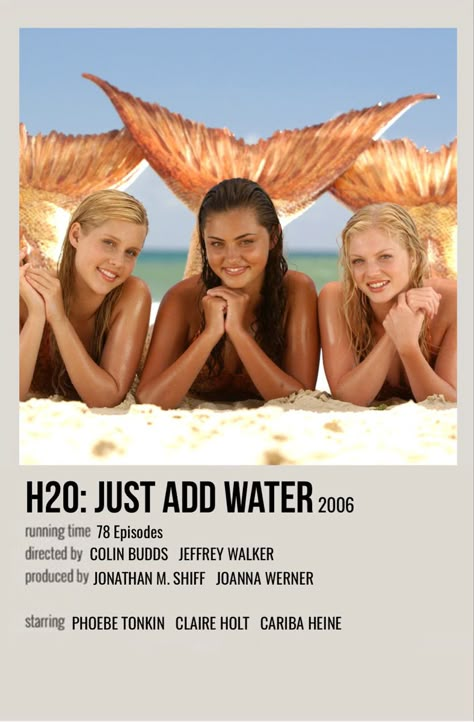 minimal polaroid series poster for h20: just add water Water Movie, Movie Character Posters, H2o Just Add Water, Film Polaroid, Movies To Watch Teenagers, Film Netflix, H2o Mermaids, Iconic Movie Posters, Girly Movies