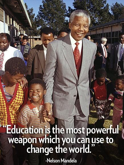 South Africa People, Educational Leadership Quotes, Quotes People, Mandela Quotes, Nelson Mandela Quotes, Africa People, Right To Education, Historical Quotes, Educational Leadership