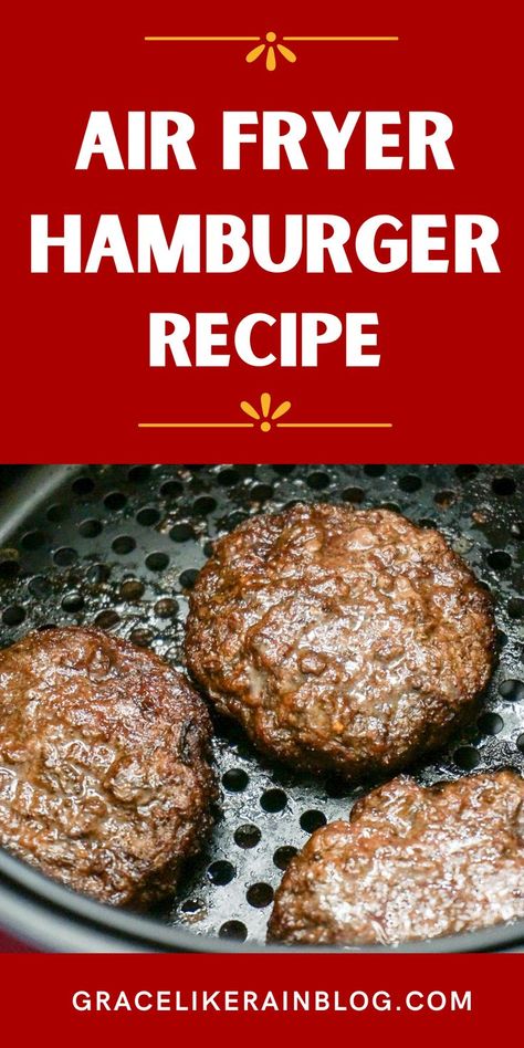 hamburger patties in the air fryer cooked to perfection Air Fryer Hamburgers, How To Cook Hamburgers, Juicy Hamburgers, Frying Recipes, Best Air Fryer Recipes, Cooks Air Fryer, The Best Burger, Burger Toppings, Homemade Hamburgers