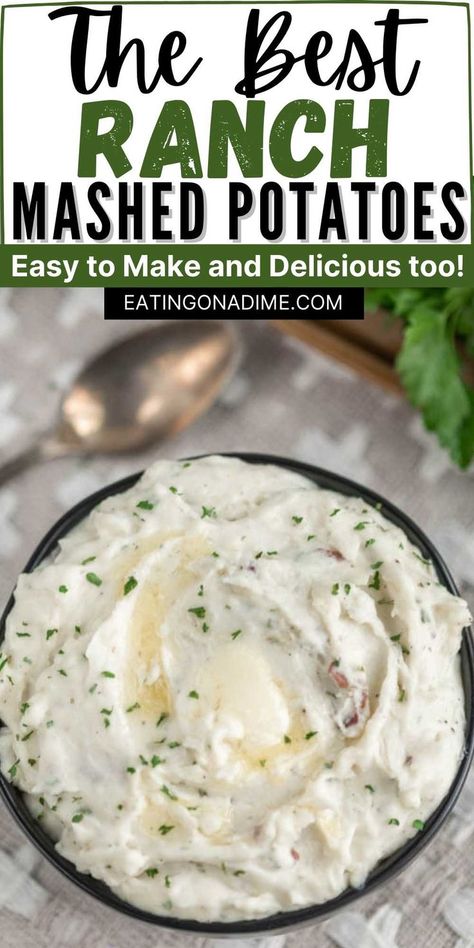 Ranch Dressing Potatoes, Flavored Mashed Potatoes, Freezing Mashed Potatoes, Ranch Mashed Potatoes, Ranch Potato Recipes, Mashed Potatoes Recipe Easy, Mashed Red Potatoes, Crockpot Mashed Potatoes, Eating On A Dime