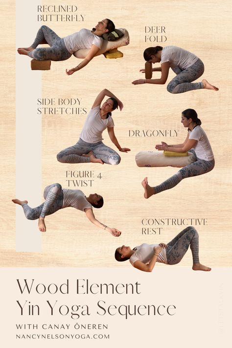 Wood Element | Yin Sequence - Rest as a Means to Transcend — Nancy Nelson Yin Wood Element, Yin Yoga Wood Element, Yin Yoga Class Plan, Restorative Yoga Themes, Yen Yoga, Yin Sequence, Restorative Yin Yoga, Yoga Class Plan, Yin Poses