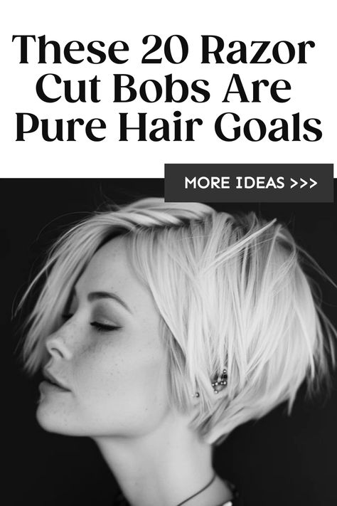 Side profile of a person with a short razor cut hairstyle, against a black background, with text "These 20 Razor Cute Bobs Are Pure Hair Goals" above, and a call to action "MORE IDEAS >>>" below. Edgy Shaggy Bob, Sophisticated Short Hairstyles, Razored Bob With Bangs, Short Tapered Bob, Edgy Short Bob Haircuts, Shaggy Short Hair Bob, Asymmetrical Bob Blonde, Razor Cut Bob For Fine Hair Short, Razor Bob Haircut