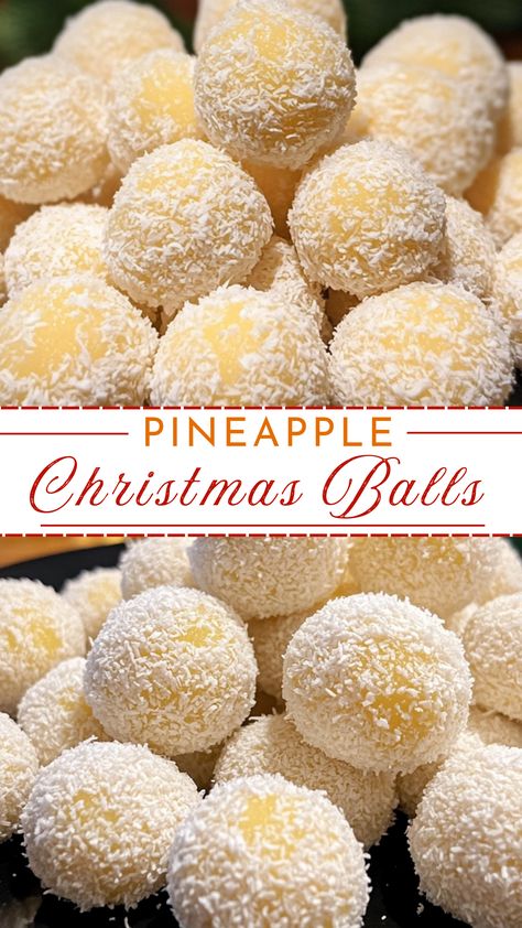 Pineapple Christmas Balls Pineapple Balls Recipe, Christmas Balls Recipe, Pineapple Christmas Balls, Pineapple Chunks Recipes, Crushed Pineapple Recipes, Recipe With Pineapple Chunks, Pineapple Mocktails, Pineapple Balls, Christmas Pineapple