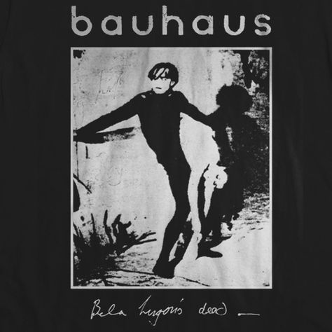 ithankyou: Art of darkness… The Cabinet of Dr. Caligari (1920) Bauhaus Bela Lugosi's Dead, Bauhaus Band, No Wave, Gothic Music, Dark Wave, Goth Bands, Goth Music, Bela Lugosi, Bauhaus Poster