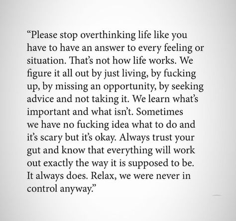 Please stop overthinking life. Stop Over Thinking Quotes, Motivational Quotes About Overthinking, Cant Feel Anything Quotes Life, Reassurance For Overthinkers, Overcoming Overthinking Quotes, People Who Overthink Quotes, I Wish I Could Stop Overthinking, How To Stop Overthinking Quotes, If You Love An Overthinker