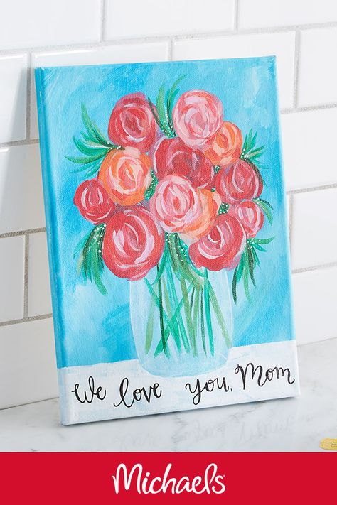 Show mom how much you care through your creative talents! Add a sentiment on top of your masterpiece to make it extra special for her. Canvas Painting Projects, Mother Painting, About Mother, Day Painting, Flower Painting Canvas, Cute Paintings, Painting Gift, Painting Art Projects, Love Painting