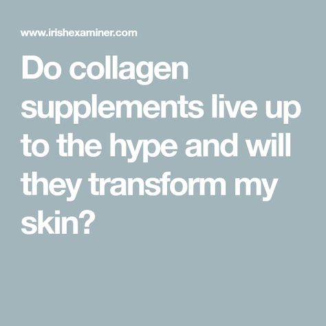 Do collagen supplements live up to the hype and will they transform my skin? Taking Collagen, Liquid Supplements, Hair Supplements, Hair Growth Supplement, Collagen Supplements, Collagen Powder, Collagen Peptides, Hydrolyzed Collagen, Skin Healing