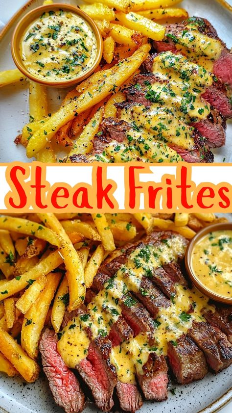 Steak Frites French Steak Frites Recipe, Steak And Fries Recipes, Steak And Frites Sauce, Steak French Fries, Steak And Frites Paris, Steak Frites Sauce, Steak And Fries Dinner, Steak Dinners With Sides, Fast Fry Steak Recipes