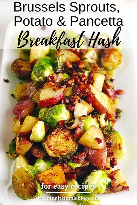 A really delicious and warming hash made with Brussels sprouts, potatoes and crispy pancetta. This makes a delicious breakfast or side dish. Brussel Sprout Breakfast Recipes, Brussel Sprout Hashbrowns, Easter Breakfast Potatoes, Breakfast Brussel Sprouts, Breakfast Vegetables Side Dishes, Summer Brussel Sprout Recipes, Hash Recipes, Easy Lunch Box Recipes, Crispy Pancetta